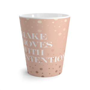 Open image in slideshow, Make Moves with Intention Latte Mug
