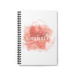 Faithfully Grateful Spiral Notebook - Ruled Line